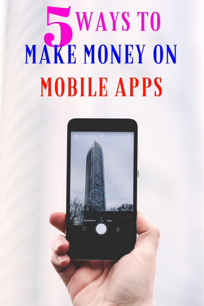 make money online on mobile apps 